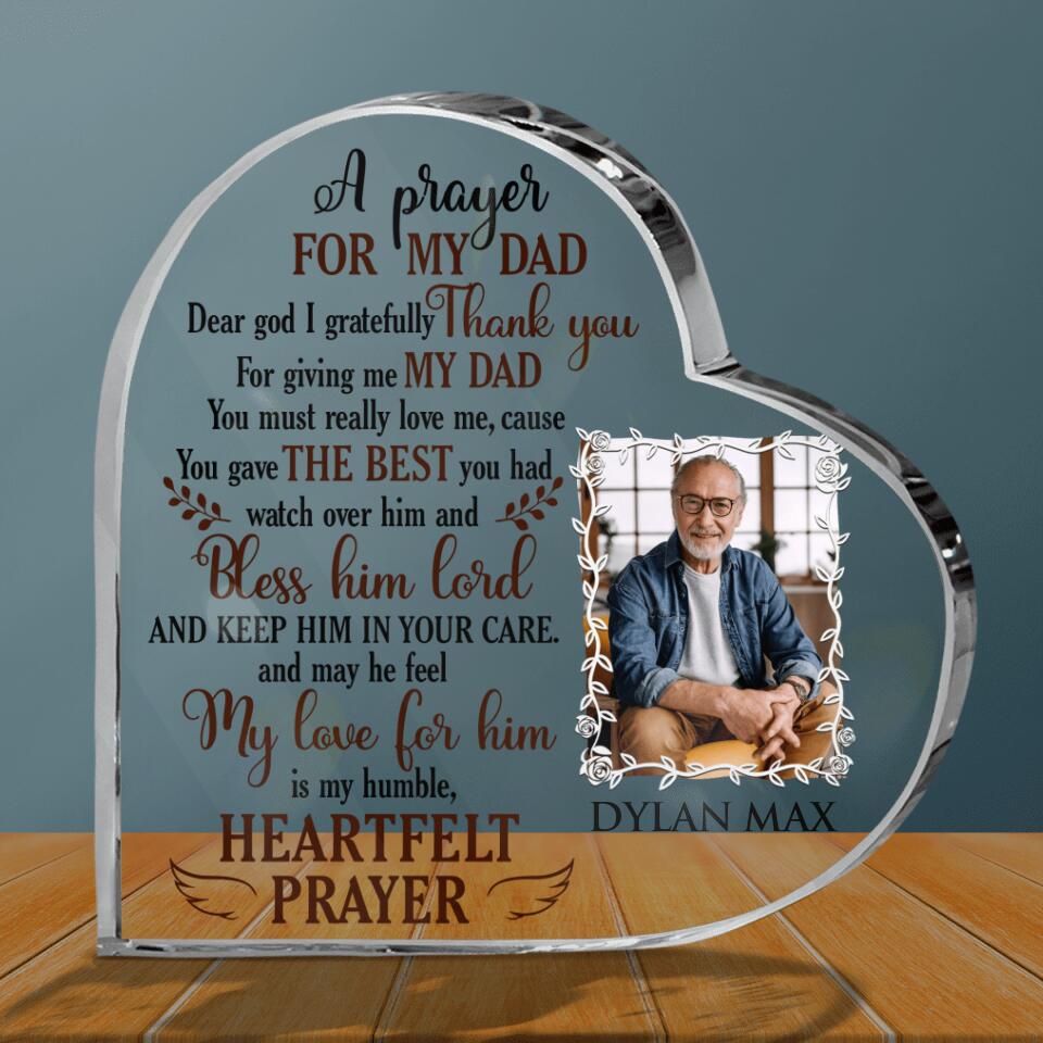 Personalized Photo Dad Acrylic Plaque - Best Gift Idea For Dad - A Prayer For My Dad