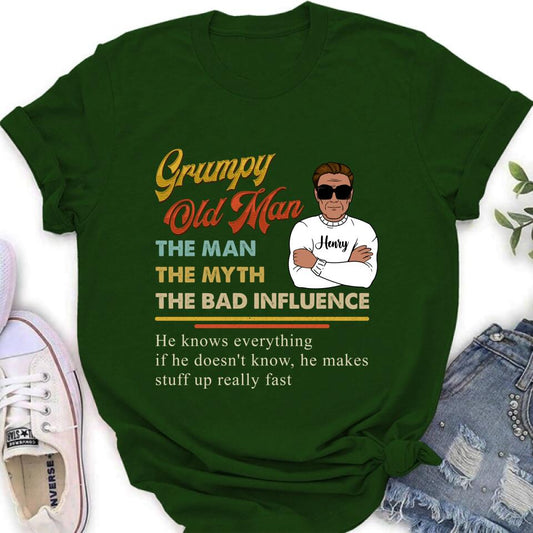 Personalized Old Man T-shirt/Pullover Hoodie/Long Sleeve - Grumpy Old Man The Man The Myth The Bad Influence