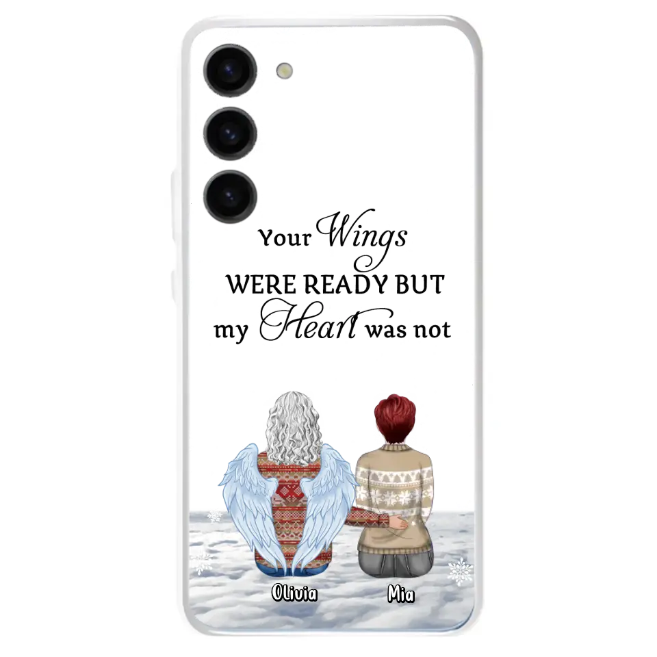 Personalized Memorial Phone Case - Up to 5 People - Gift Idea For Family - Your Wings Were Ready But My Heart Was Not - Case For iPhone/Samsung