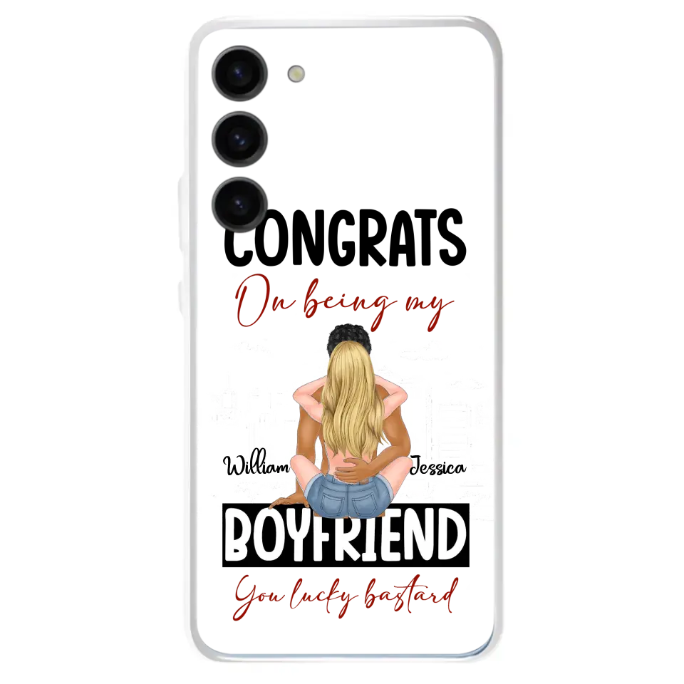 Personalized Couple Phone Case - Gift Idea For Couple/Valentines Day - Congrats On Being My Boyfriend You Lucky Bastard - Case For iPhone/Samsung