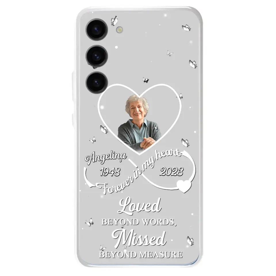 Custom Personalized Memorial Phone Case - Upload Photo - Memorial Gift Idea For Family Member - Loved Beyond Words, Missed Beyond Measure - Case For iPhone/Samsung