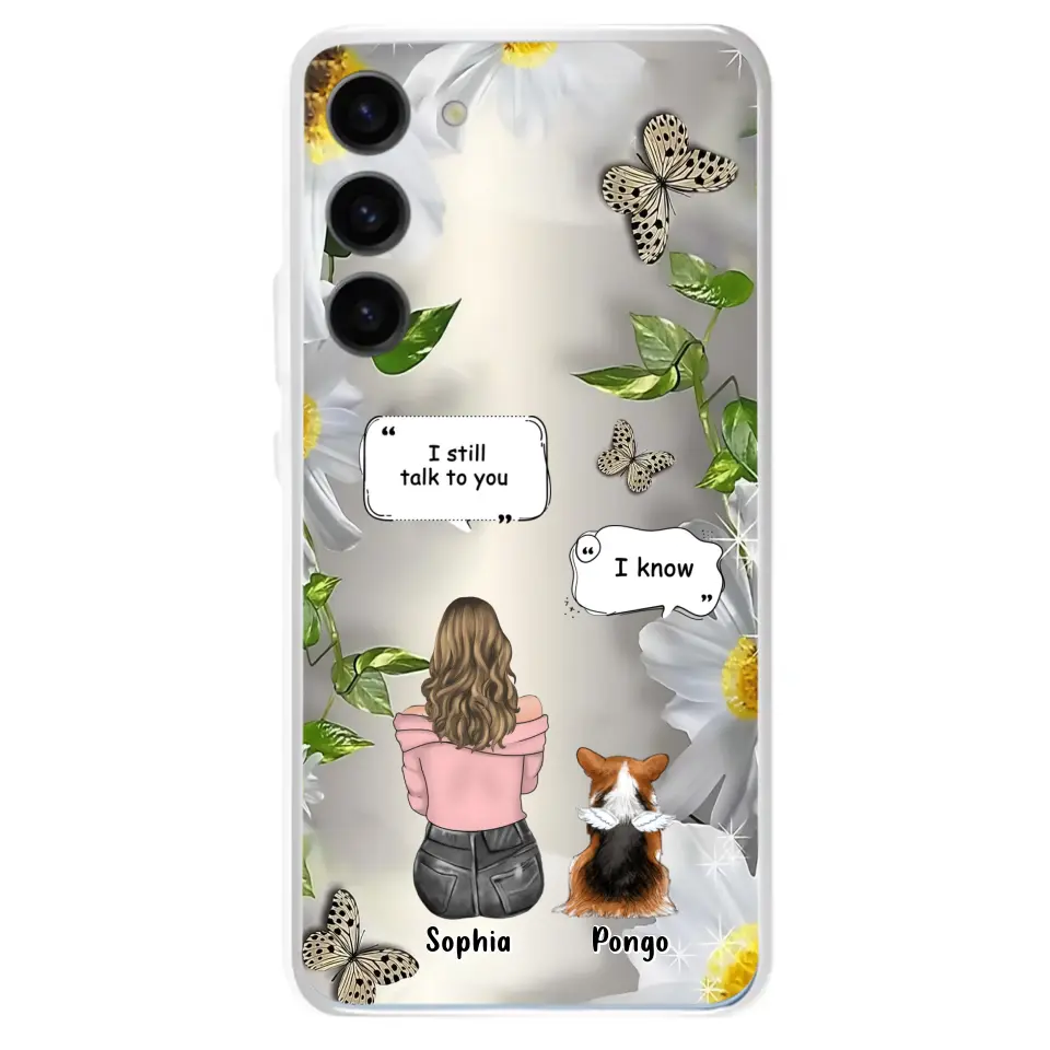 Personalized Memorial Dog Mom Phone Case - Up to 4 Dogs - Gift Idea for Dog Lovers/Owners - I Still Talk To You - Case For iPhone/Samsung