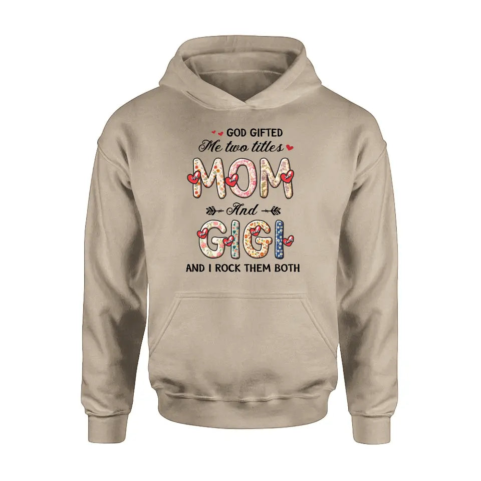 Personalized Grandma Shirt/Hoodie - Up to 7 Kids & 7 Grandkids - Mother's Day Gift Idea for Grandma/Mom - God Gifted Me Two Titles