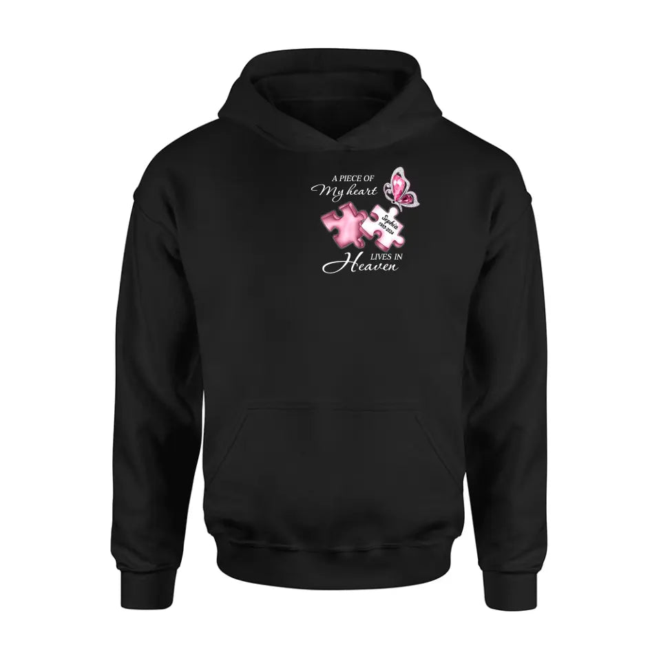 Personalized Memorial Shirt/Hoodie - Memorial Gift Idea For Family Member - A Piece Of My Heart Lives In Heaven