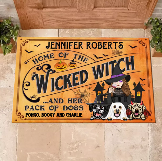 Personalized Wicked Witch Dog Doormat - Halloween Gift Idea For Witch/Dog Lovers With Up To 3 Dogs - Home Of The Wicked Witch And Her Pack Of Dogs