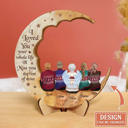 Personalized Memorial Family Moon Wooden Art - Memorial Gift Idea For Parent/Husband/Wife/Siblings - Up to 7 People - I Love You To The Moon & Back