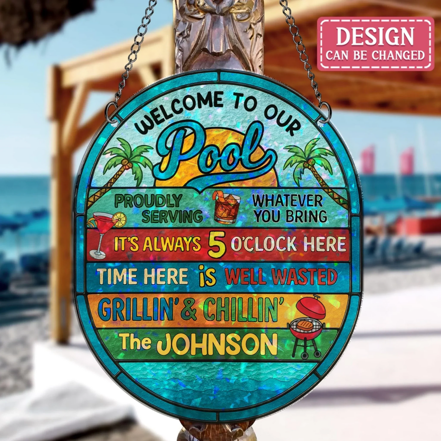 Personalized Welcome To Our Pool Acrylic Suncatcher - Summer Gift Idea For Family - It's Always 5 O'clock Hear