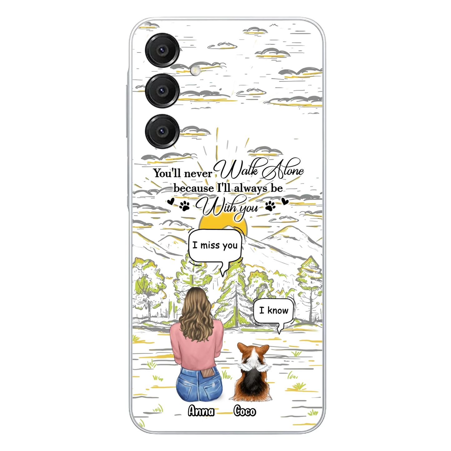 Custom Personalized Memorial iPhone/ Samsung Cases - Gift Idea For Pet Owner with up to 4 Pets - You'll Never Walk Alone Because I'll Always Be With You