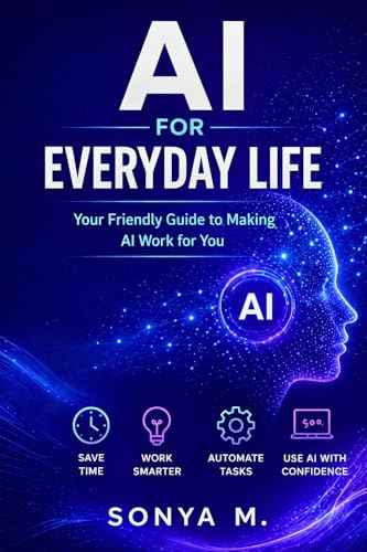 AI for Everyday Life