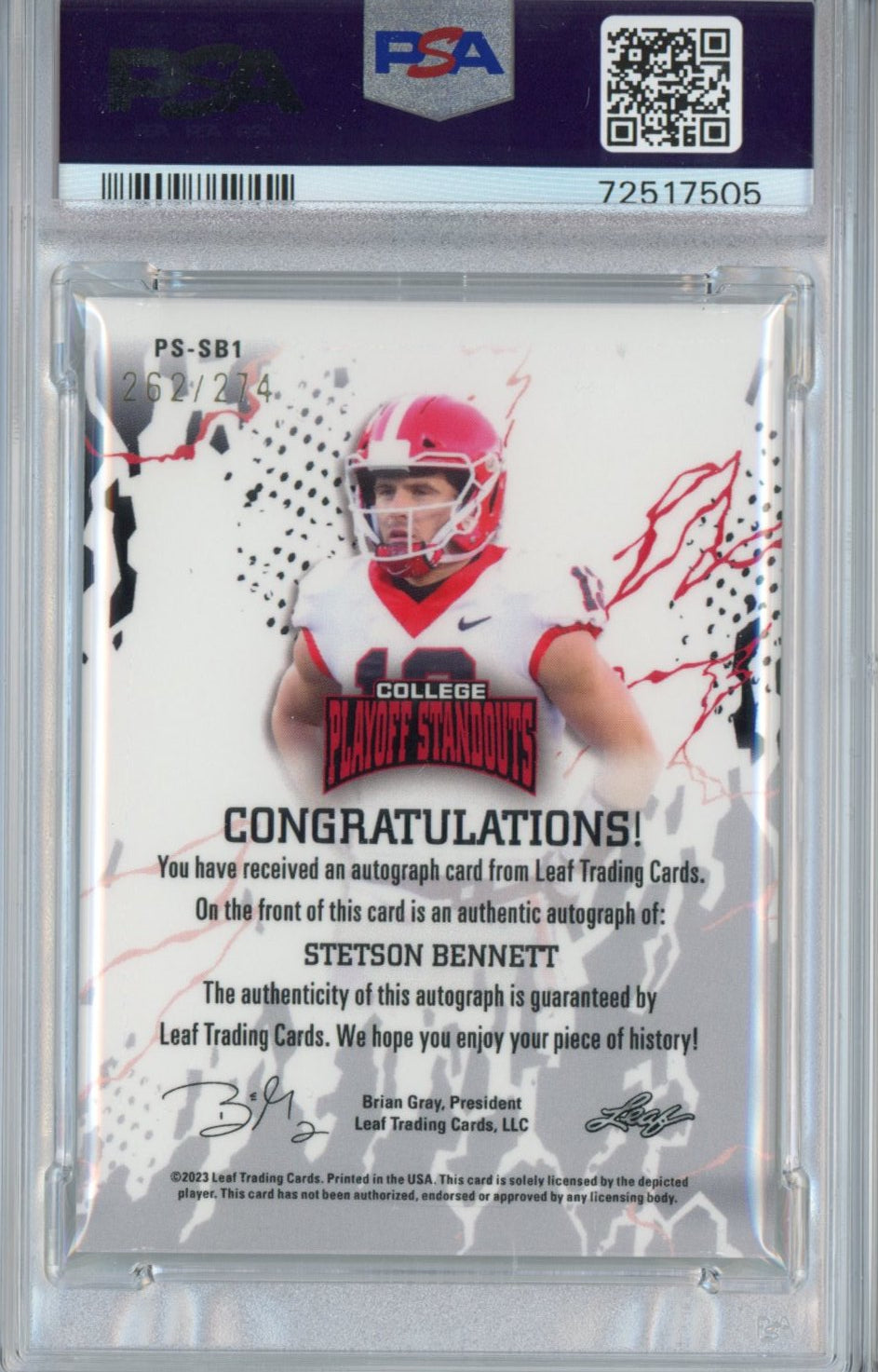 Graded 2023 Leaf College Playoff Standouts Stetson Bennett #SB1 Autographed #/274 Rookie RC Football Card PSA/DNA 10 Gem Mint Auto Grade 9