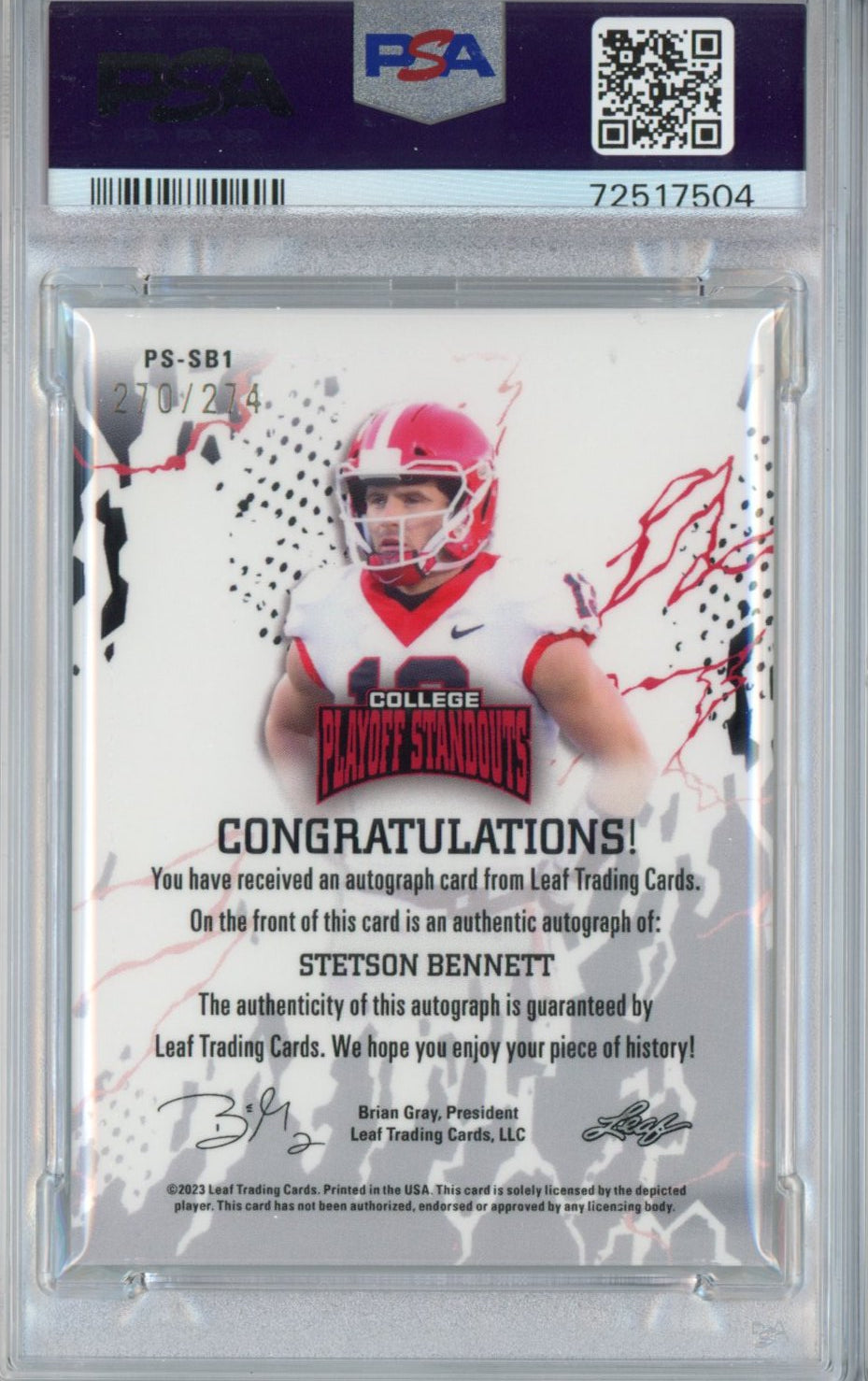 Graded 2023 Leaf College Playoff Standouts Stetson Bennett #SB1 Autographed #/274 Rookie RC Football Card PSA/DNA 8 Auto Grade 10