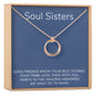 Soul Sisters Necklace Multiple Styles