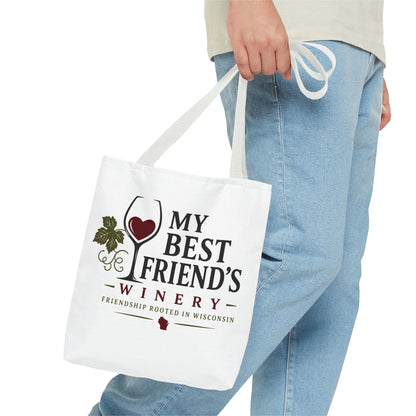My Best Friend's Winery Tote Bag — Friendship Rooted in Wisconsin Wine Tote
