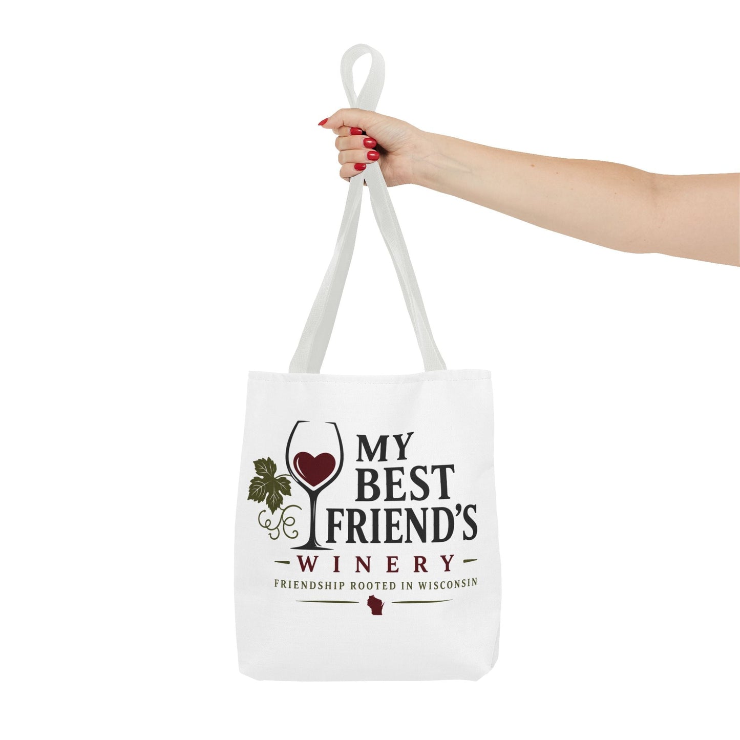 My Best Friend's Winery Tote Bag — Friendship Rooted in Wisconsin Wine Tote