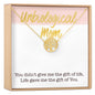 Unbiological Mom Necklace, Multiple Styles Necklace