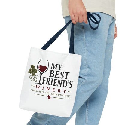 My Best Friend's Winery Tote Bag — Friendship Rooted in Wisconsin Wine Tote