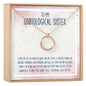 Unbiological Sisters Necklace, Multiple Styles