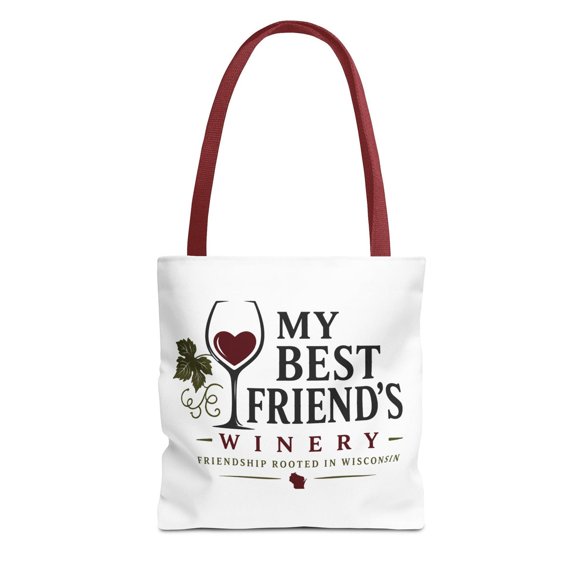 My Best Friend's Winery Tote Bag — Friendship Rooted in Wisconsin Wine Tote