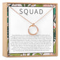Squad Necklace, Multiple Styles