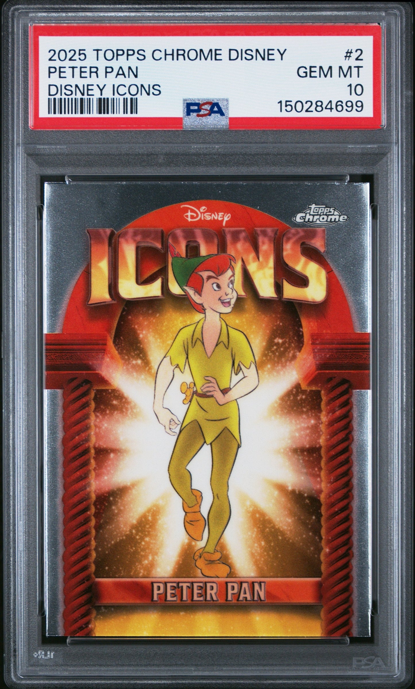 Graded 2025 Topps Chrome Disney Peter Pan #2 Icons Trading Card PSA 10 Gem Mint