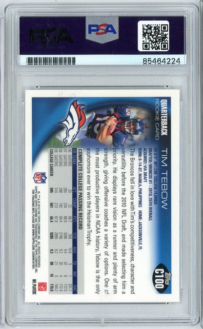 Graded 2010 Topps Chrome Tim Tebow #C100 Signed Autographed Football Trading Card PSA/DNA Authentic