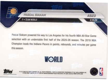 2025 Topps Now Pascal Siakam #AS23 Platinum Member Stamp 2026 NBA All Star 4th Selection Indiana Pacers Basketball Card