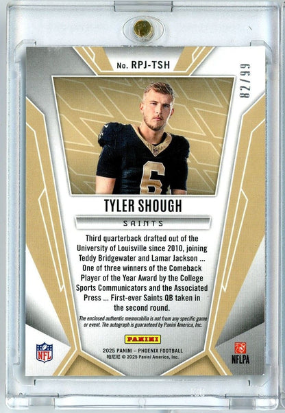 2025 Panini Phoenix Tyler Shough #RPJTSH /99 Rookie Phenom Red RPA Auto Rookie RC Football Card