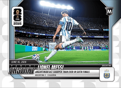 2026 Panini Instant FIFA World Cup Lionel Messi #45 Argentinian Ace Sharper Than Ever in Sixth Finals Argentina Soccer Card