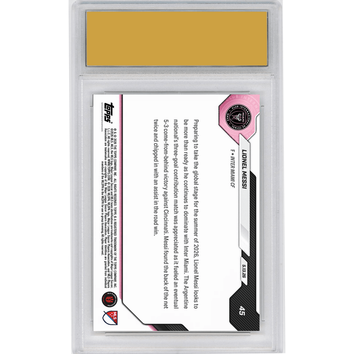 Graded 2026 Topps Now Lionel Messi #45 3 Goal Contribution Match Powers Comeback Win Inter Miami Soccer Card HOFSM 10 Gem Mint