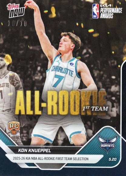 2025 Topps Now Kon Knueppel #AR02 Black Foil /10 2025-26 KIA NBA All Rookie First Team Selection Charlotte Hornets Rookie RC Basketball Card