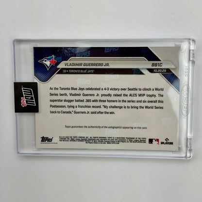 2025 Topps Now Vladimir Guerrero Jr #891C Foilfractor Auto 1/1 Slugger Named ALCS MVP After Dominant 3 HR Series Toronto Blue Jays Baseball Card