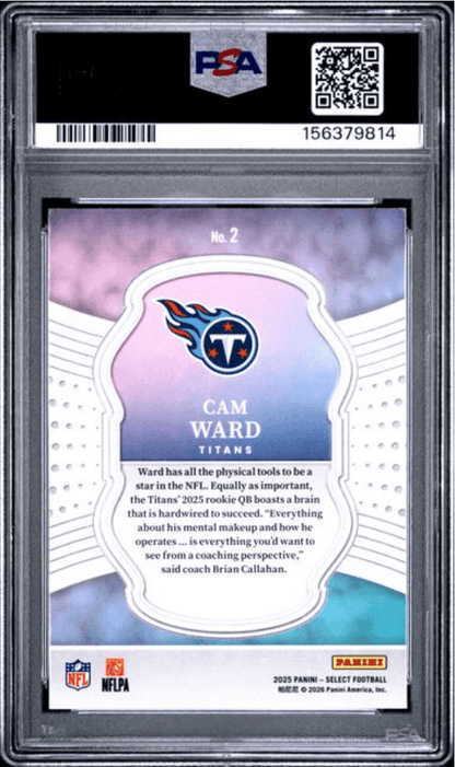 Graded 2025 Panini Select Cam Ward #2 Select Certified Rookie Rookie RC Football Card PSA 10 Gem Mint