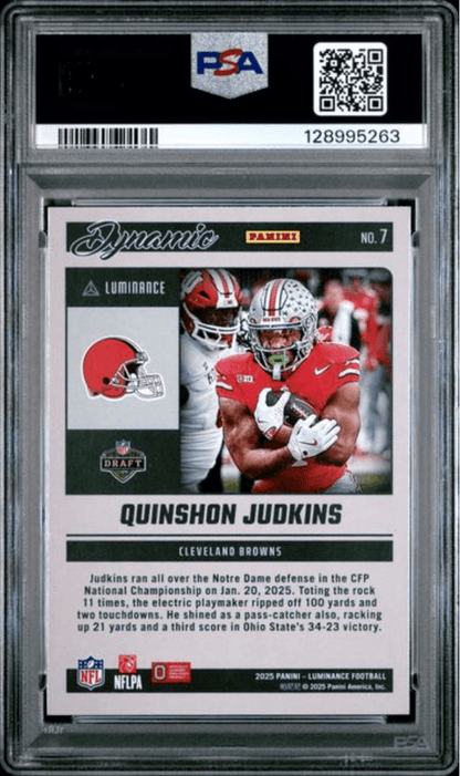 Graded 2025 Panini Luminance Quinshon Judkins #7 Dynamic Rookies Rookie RC Football Card PSA 10 Gem Mint