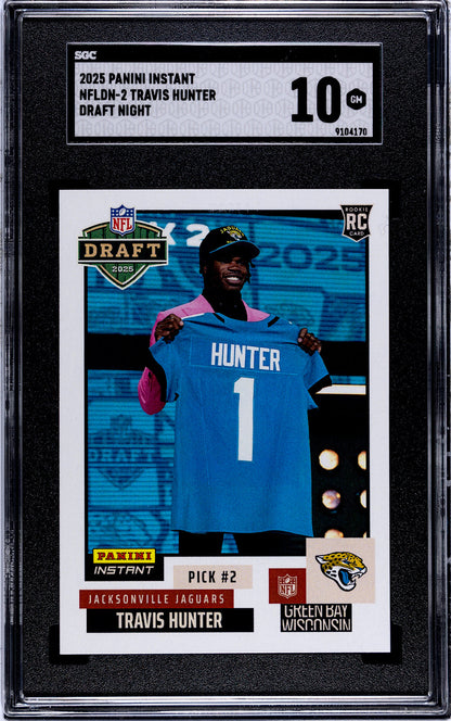 Graded 2025 Panini Instant Travis Hunter #NFLDN2 NFL Draft Night Rookie RC Football Card SGC 10 Gem Mint
