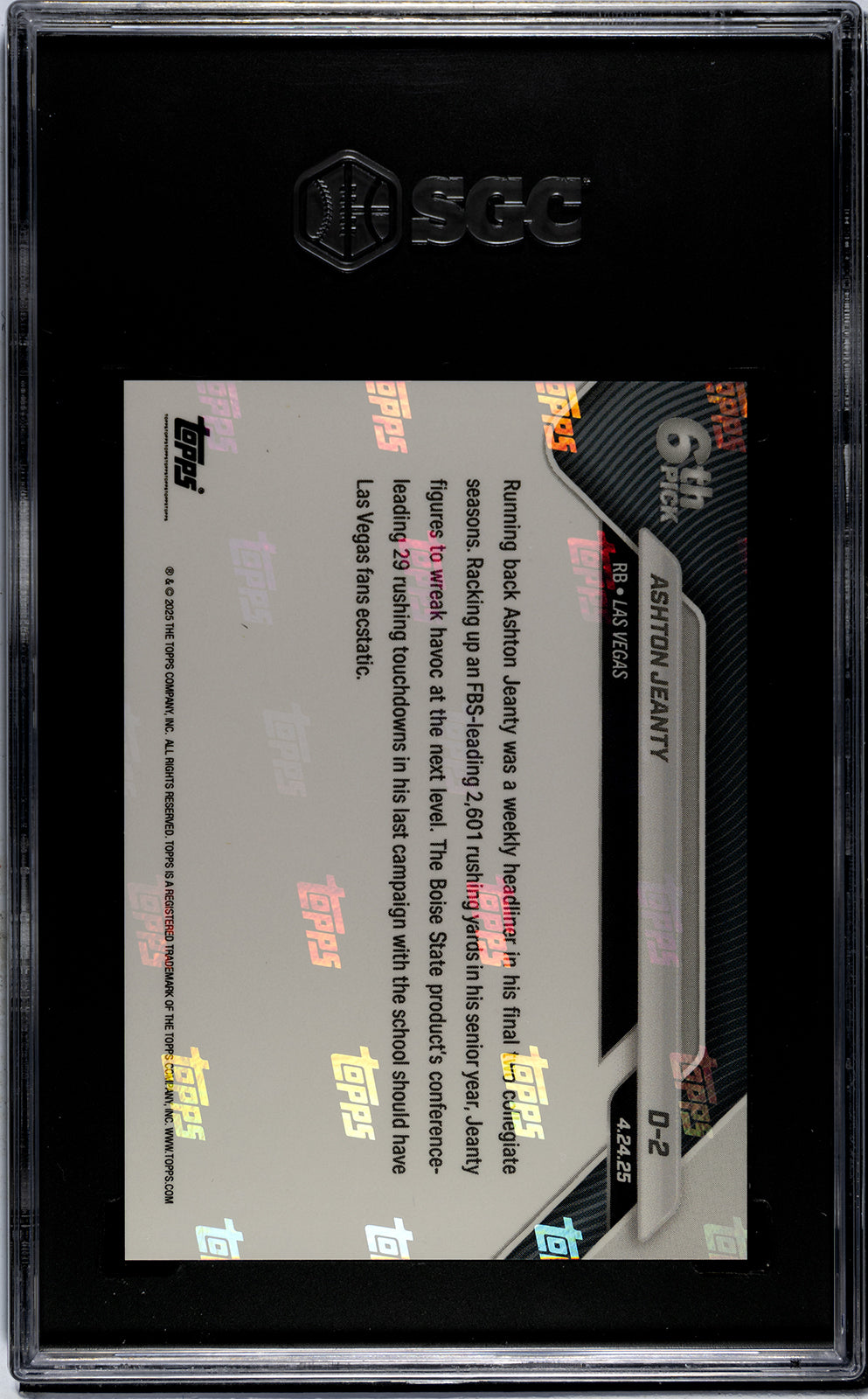 Graded 2025 Topps Now Ashton Jeanty #D2 Record Setting RB Selected 6th Overall Rookie RC Football Card SGC 9.5 Mint+