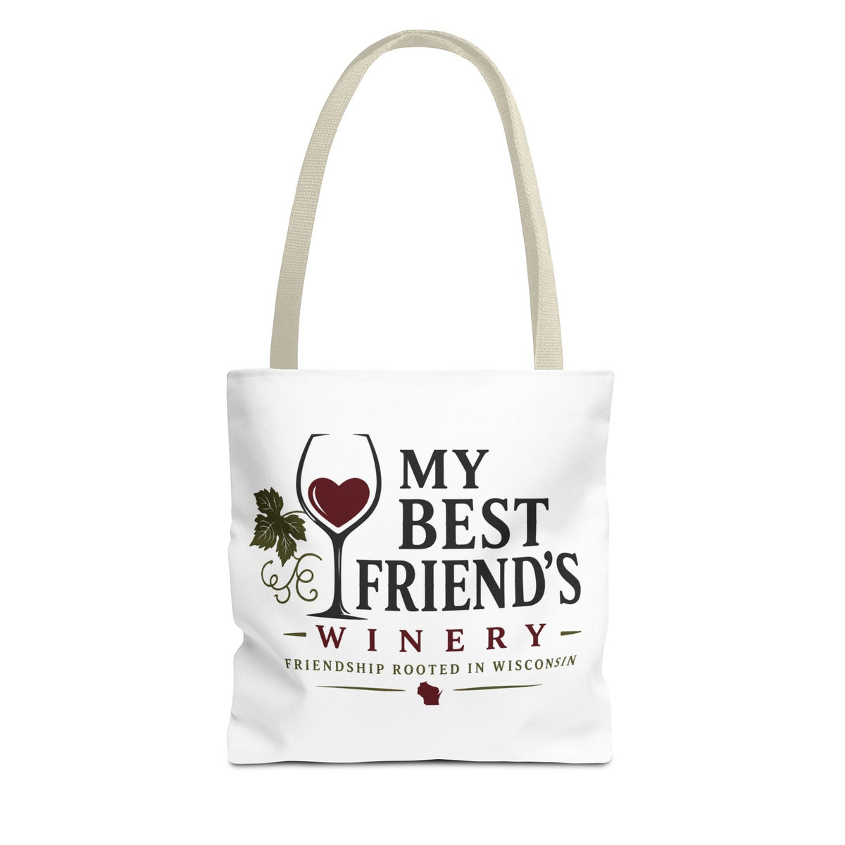 My Best Friend's Winery Tote Bag — Friendship Rooted in Wisconsin Wine Tote