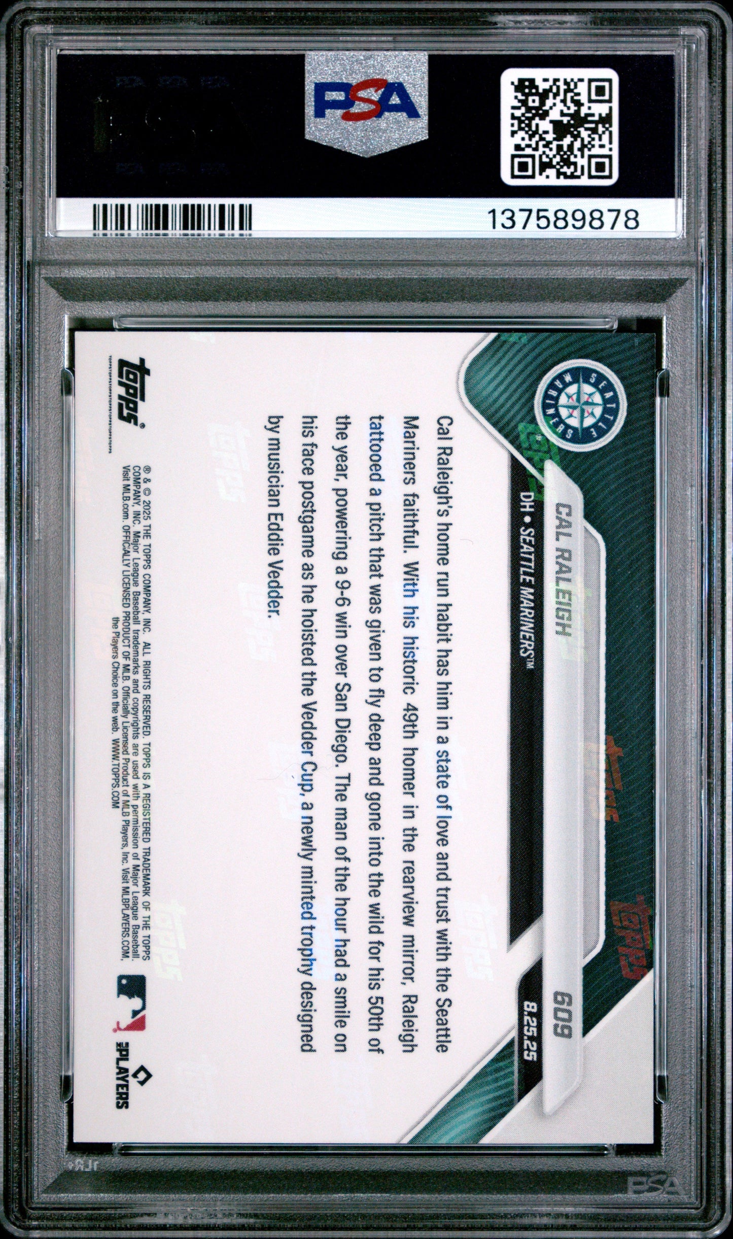 Graded 2025 Topps Now Cal Raleigh #609 Can't Find a Better Man! Crushes Historic 50th Home Run Baseball Card PSA 10 Gem Mint