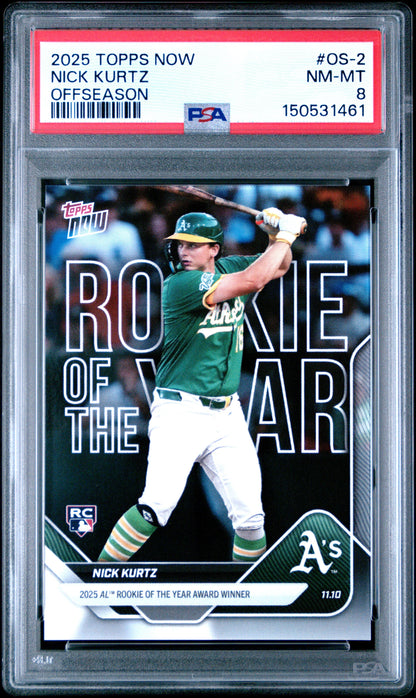 Graded 2025 Topps Now Nick Kurtz #OS2 Offseason Rookie RC Baseball Card PSA 8 Near Mint