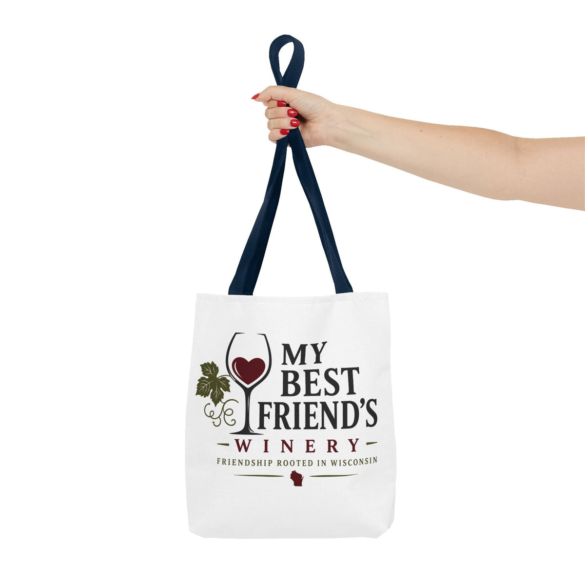 My Best Friend's Winery Tote Bag — Friendship Rooted in Wisconsin Wine Tote