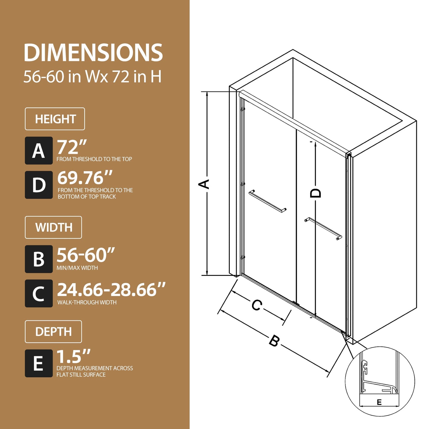 56"-60" W x 72" H Matte Shower Door