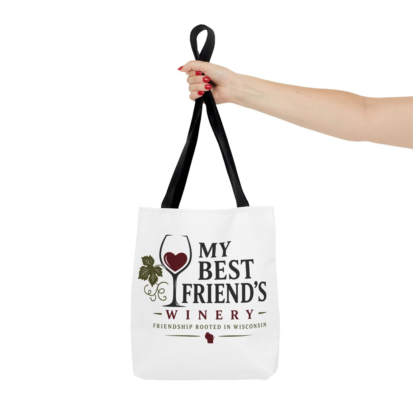 My Best Friend's Winery Tote Bag — Friendship Rooted in Wisconsin Wine Tote