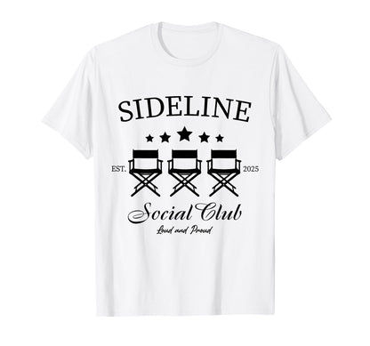 Sideline Social Club Loud And Proud T-Shirt - Novelty Apparel Unisex