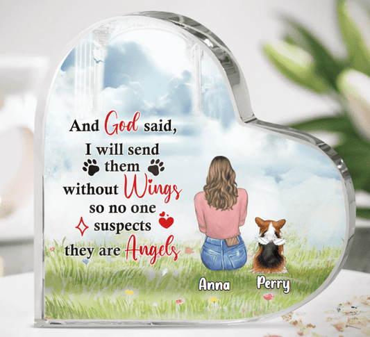 Personalized Memorial Dog/Cat Mom Heart-Shaped Acrylic Plaque - Up to 3 Dogs/Cats - Gift Idea For Dog/Cat Lovers - I Will Send Them Without Wings So No One Suspects They Are Angels