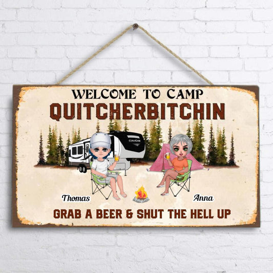 Personalized Welcome To Camp Quitcherbitchin Door Sign - Gift Idea For Friends - Up To 7 People - Grab A Beer And Shut The Hell Up