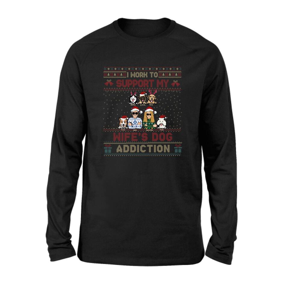 Personalized Xmas Couple Dog Shirt - Up to 5 Dogs - Gift For Dog Lovers/Couple - I Work To Support My Wife's Dog Addiction