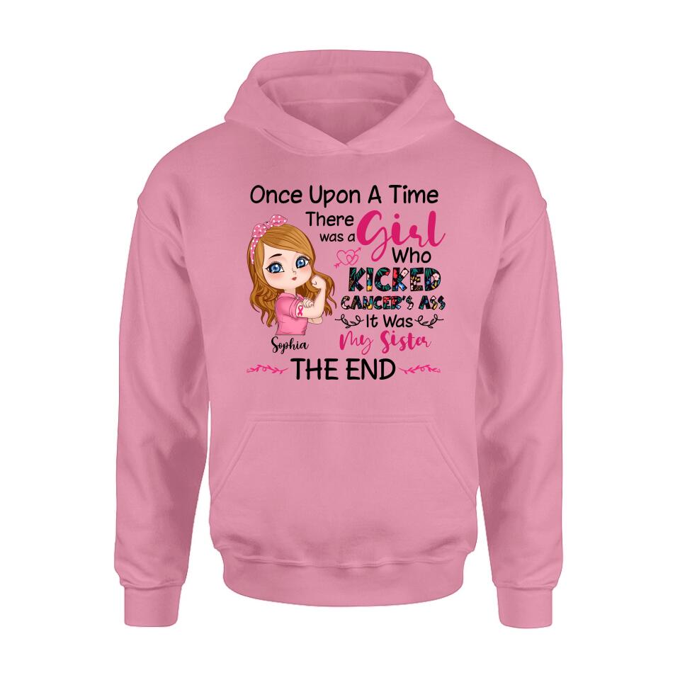 Personalized Breast Cancer T-shirt/Long Sleeve/Sweatshirt/Hoodie - Once Upon A Time There Was A Girl Who Kicked Cancer's Ass