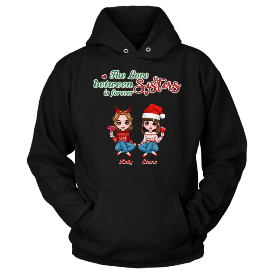 Personalized Annoying Sisters Shirt - Up to 6 Girls - Best Gift For Friends/Sisters - The Love Between Sisters Is Forever