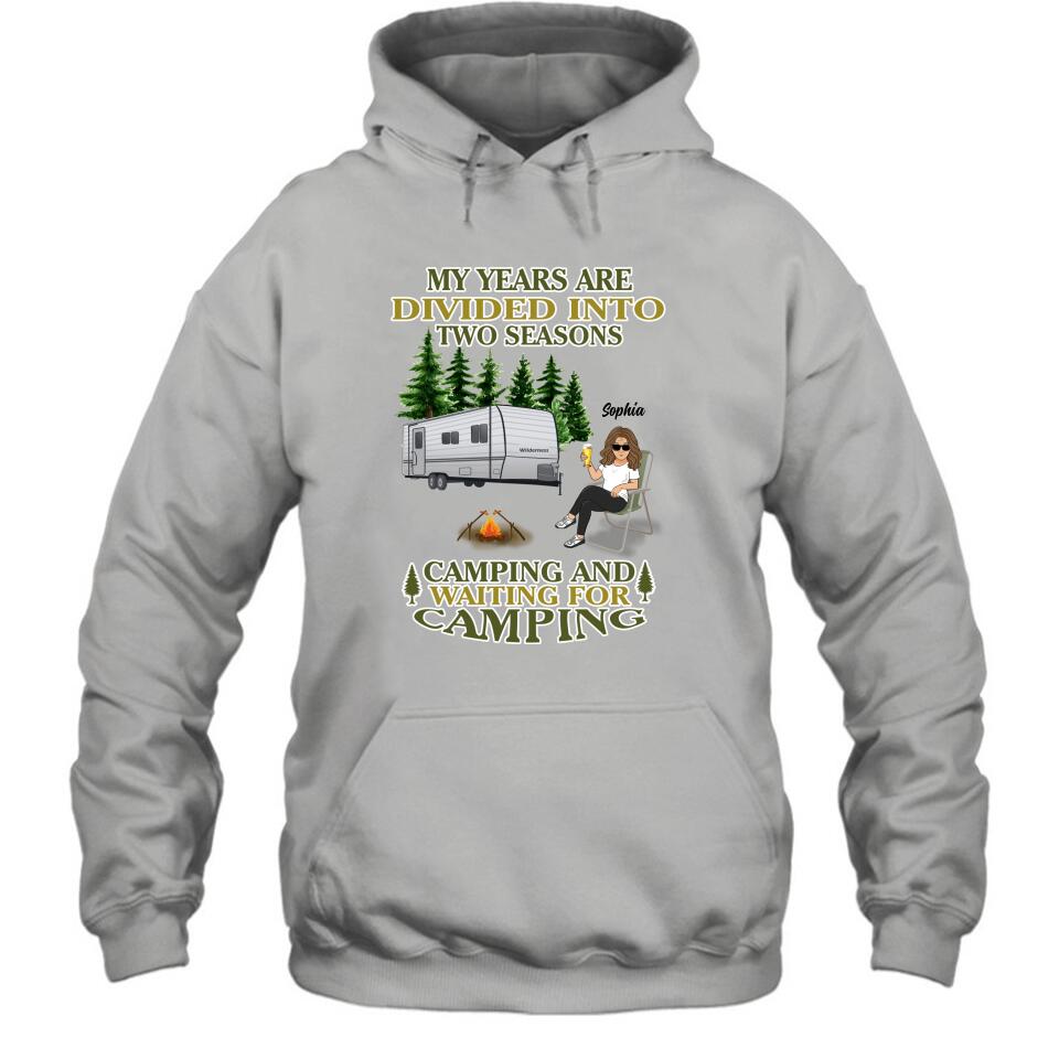 Personalized Camping Shirt/Pullover Hoodie - Man/Woman/Couple With Up to 3 Pets - Gift Idea For Camping Lover - My Years Are Divided Into Two Seasons Camping And Waiting For Camping