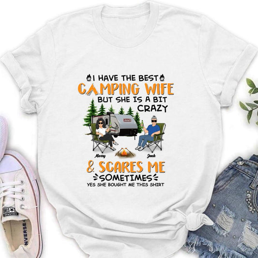 Personalized Camping Couple Shirt/Pullover Hoodie - Gift Idea For Camping Lover - I Have The Best Camping Wife But She Is A Bit Crazy & Scares Me Sometimes