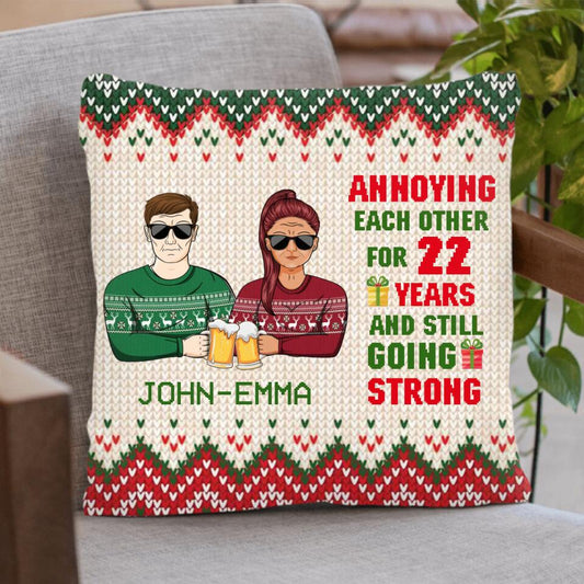 Personalized Christmas Couple Pillow Cover - Anniversary Gift For Couple/Christmas - Annoying Each Other For 22 Years And Still Going Strong